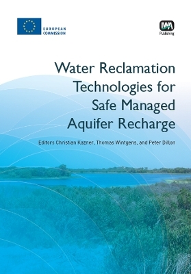 Water Reclamation Technologies for Safe Managed Aquifer Recharge - 