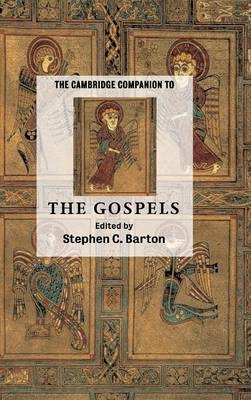 The Cambridge Companion to the Gospels - 