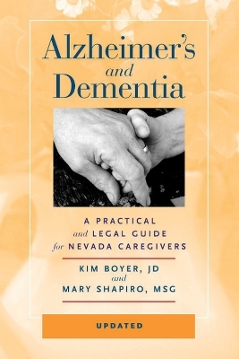 Alzheimer’s and Dementia - Kim Boyer, Mary Shapiro