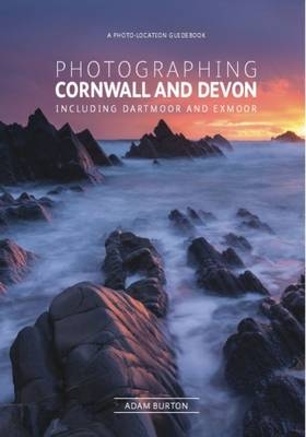 Photographing Cornwall and Devon - Adam Burton