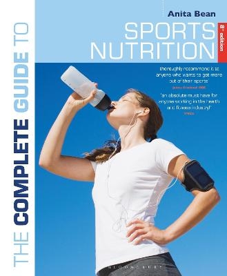 The Complete Guide to Sports Nutrition - Anita Bean