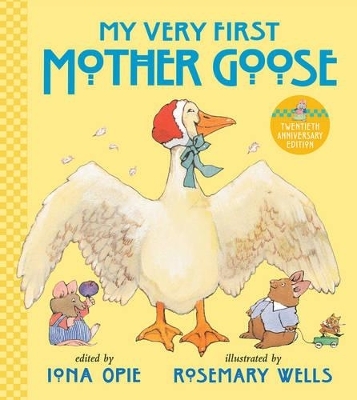 My Very First Mother Goose - Iona Opie