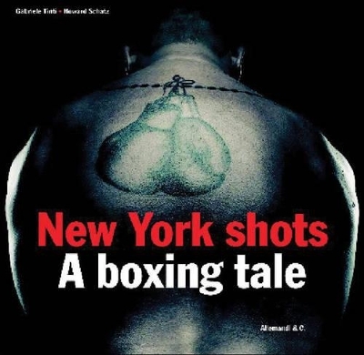 New York Shots: A Boxing Tale - 