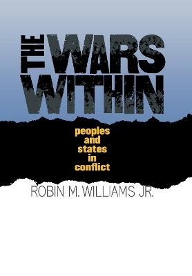 The Wars Within - Robin M. Williams