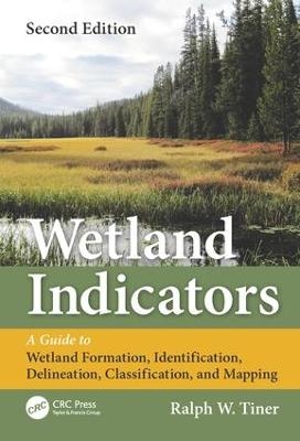 Wetland Indicators - Ralph W. Tiner