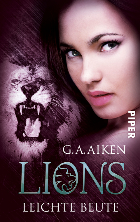 Lions – Leichte Beute - G. A. Aiken