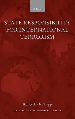 State Responsibility for International Terrorism - Kimberley N. Trapp