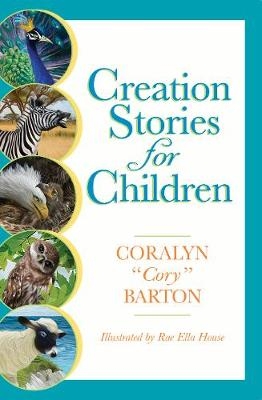 Creation Stories for Children - Cory Barton