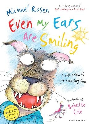 Even My Ears Are Smiling - Michael Rosen