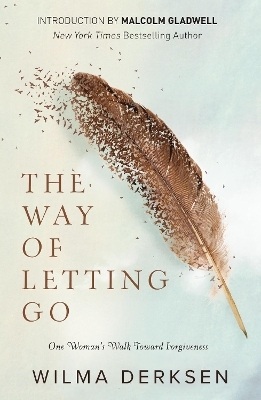 The Way of Letting Go - Wilma Derksen
