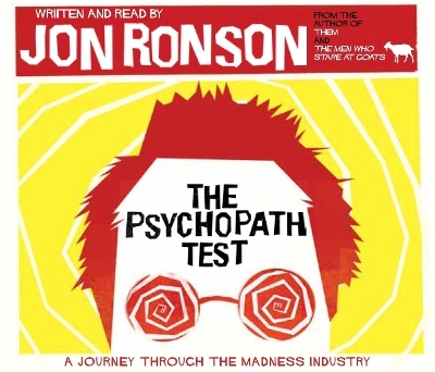 The Psychopath Test - Jon Ronson