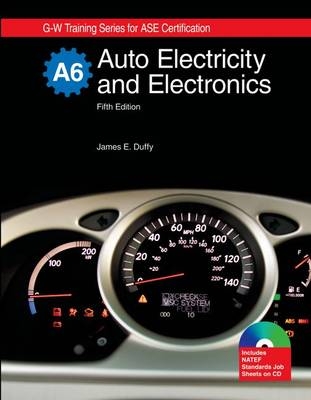 Auto Electricity and Electronics, A6 - James E Duffy