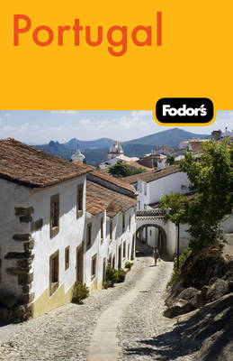 Fodor's Portugal -  Fodor Travel Publications