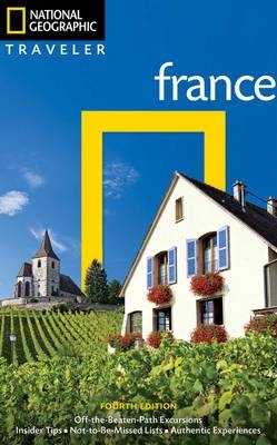 National Geographic Traveler: France, 4th Edition - Rosemary Bailey