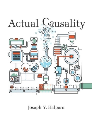 Actual Causality - Joseph Y. Halpern