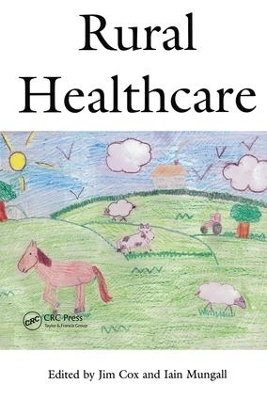 Rural Healthcare - Iain Mungall