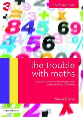 The Trouble with Maths - Steve Chinn