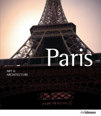 Art & Architecture: Paris - Martina Padberg