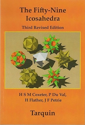 The Fifty-nine Icosahedra - H. S. M. Coxeter, P. Du Val, H. T. Flather