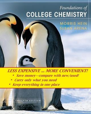 Foundations of College Chemistry, Binder Ready Version - Morris Hein, Susan Arena