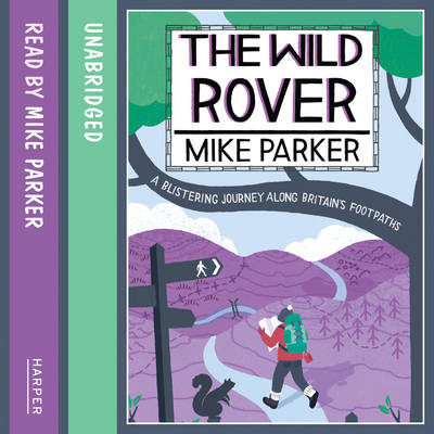 The Wild Rover - Mike Parker