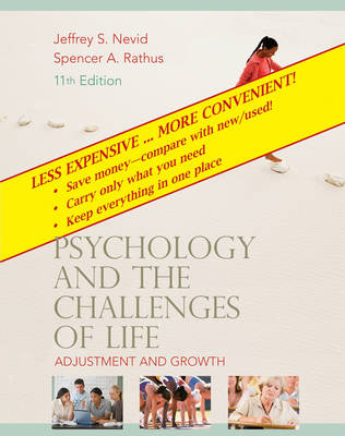 Psychology and the Challenges of Life, Binder Ready Version - Jeffrey S Nevid, Spencer A Rathus