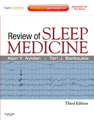 Review of Sleep Medicine - Alon Y. Avidan, Teri J. Barkoukis