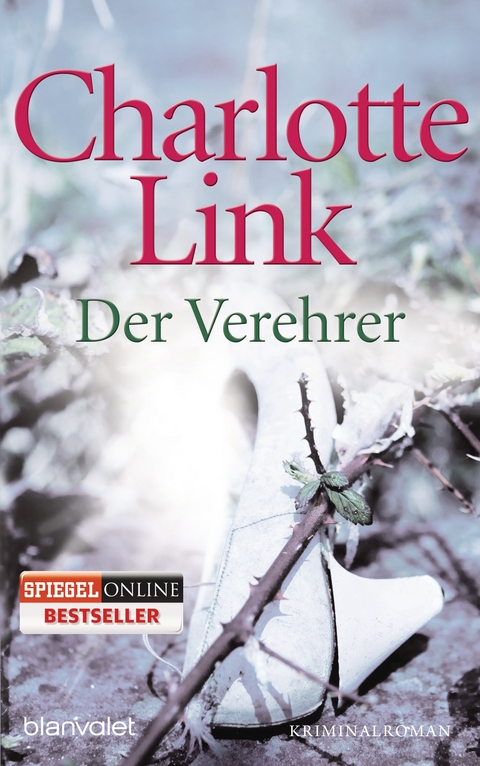 Der Verehrer - Charlotte Link