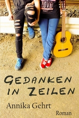 Gedanken in Zeilen - Annika Gehrt