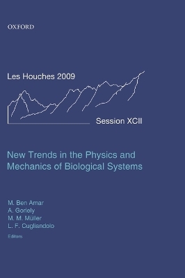 New Trends in the Physics and Mechanics of Biological Systems - 