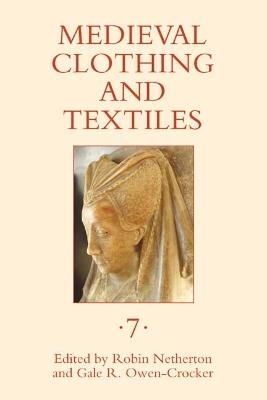 Medieval Clothing and Textiles 7 - 