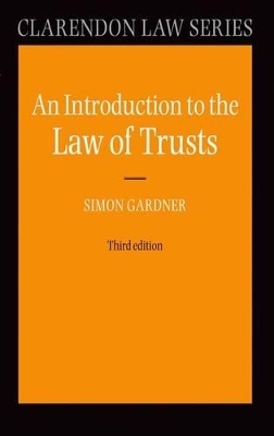An Introduction to the Law of Trusts - Simon Gardner