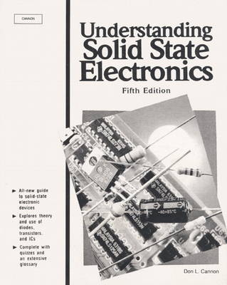 Understanding Solid State Electronics - Don L. Cannon