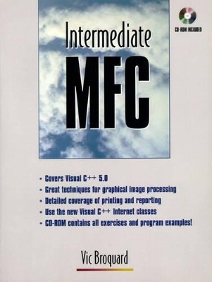 Intermediate MFC for Windows 95 and NT - Vic Broquard