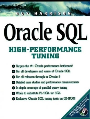 Oracle SQL High Performance Tuning (Bk/CD) - Guy Harrison