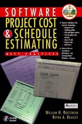 Software Project Cost and Schedule Estimating - William H. Roetzheim, Reyna A. Beasley