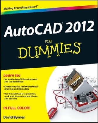AutoCAD 2012 For Dummies - David Byrnes