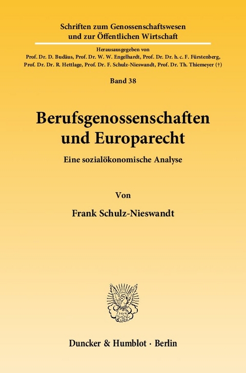 Berufsgenossenschaften und Europarecht. - Frank Schulz-Nieswandt