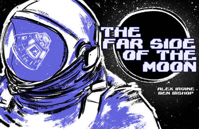 Far Side of the Moon - Alex Irvine