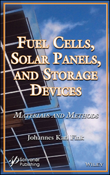 Fuel Cells, Solar Panels, and Storage Devices - Johannes Karl Fink