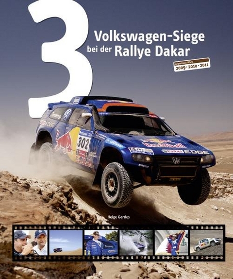 3 Volkswagen-Siege bei der Rallye Dakar - Helge Gerdes