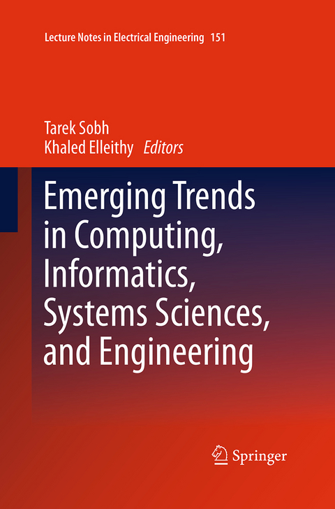Emerging Trends in Computing, Informatics, Systems Sciences, and Engineering - 