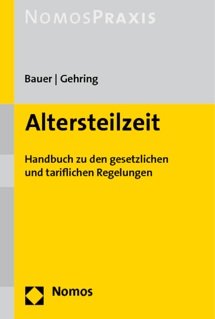 Altersteilzeit - Karoline Bauer, Steffen Gehring