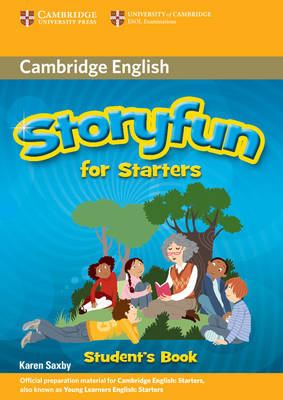 Storyfun for Starters Student's Book - Karen Saxby