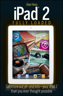 iPad 2 Fully Loaded - Alan Hess