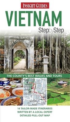 Insight Guides: Vietnam Step By Step - Adam Bray