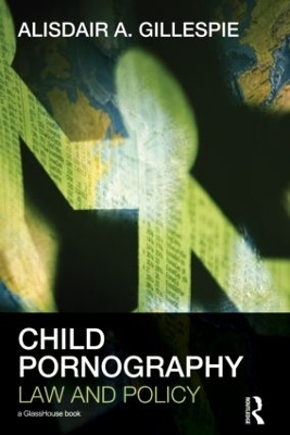 Child Pornography - Alisdair A. Gillespie