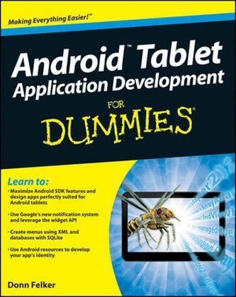 Android Tablet Application Development For Dummies - Gerhard Franken, Donn Felker