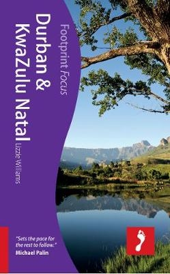 Durban & Kwazulu Natal Footprint Focus Guide - Lizzie Williams