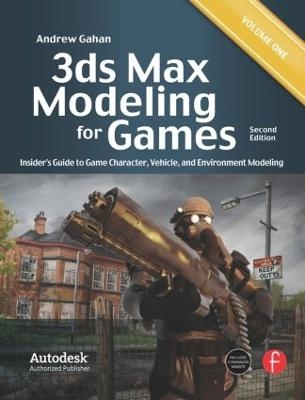 3ds Max Modeling for Games - Andrew Gahan
